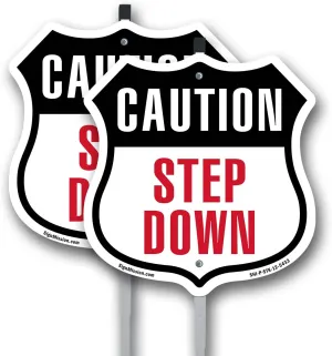 Caution Step Down (2 Pack) 12 inch X 12 inch Shield Shaped Rust-Free Aluminum Metal Signs with Aluminum Mounting Stakes Weather Resistant Made in the USA