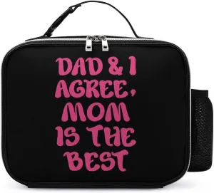 Dad and I Agree Mom is The Best Insulated Lunch Bag Leather Meal Box Container Tote with Detachable Buckled Handle