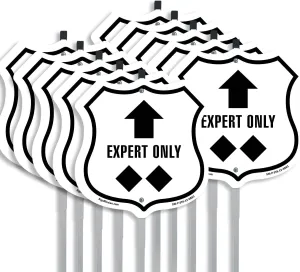Expert Only Trail Ski Slope Up (10 Pack) 12 inch X 12 inch Shield Shaped Commercial Grade Plastic Signs with Aluminum Mounting Stakes Weather Resistant Made in the USA