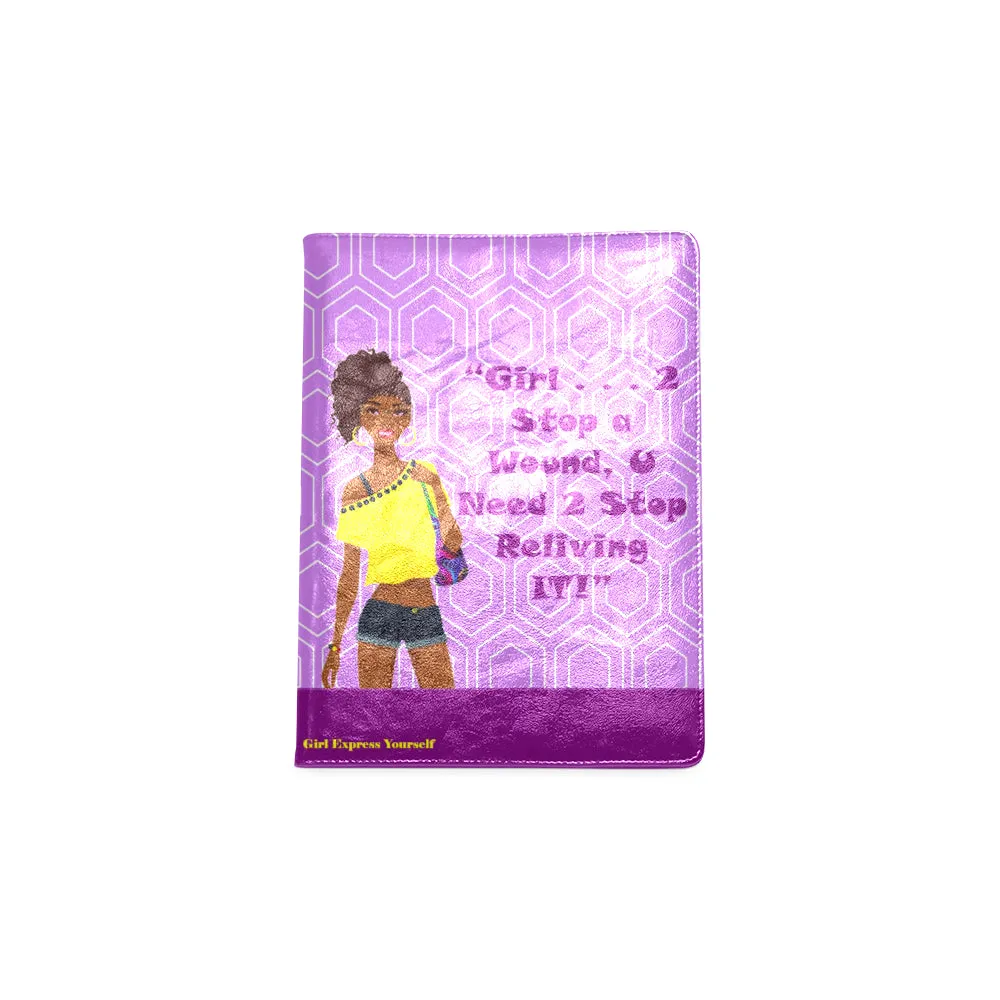 Girl 2 Stop a Wound, Stop Reliving It Custom Notebook