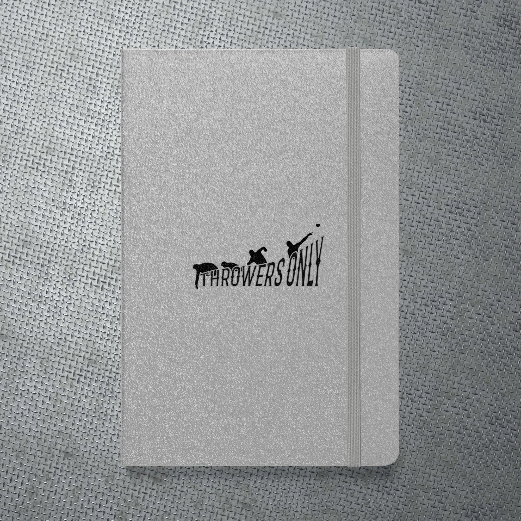 Hardcover bound notebook I Throwers Only