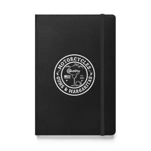 Motorcycles Guns & Margaritas Hardcover bound notebook