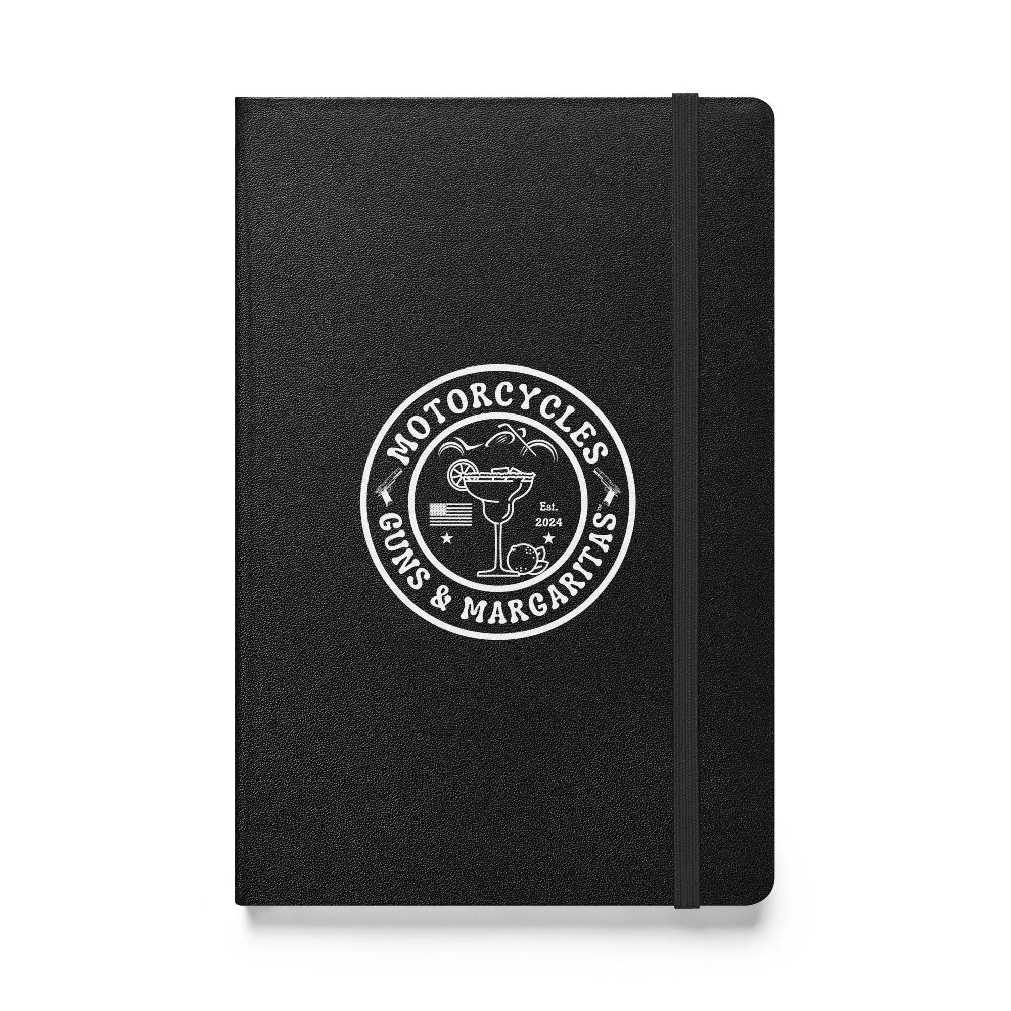 Motorcycles Guns & Margaritas Hardcover bound notebook