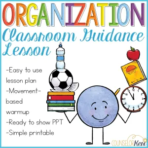 Organization Activity: Getting Organized Classroom Guidance Lesson