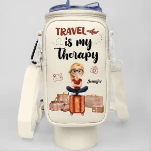 Travel Is My Therapy Personalized Water Bottle Carrier Bag, 40Oz Tumbler Pouch Holder with Strap and Zipper Pocket for Phone and Accessories, Custom Gifts for Women Travelers (B06)